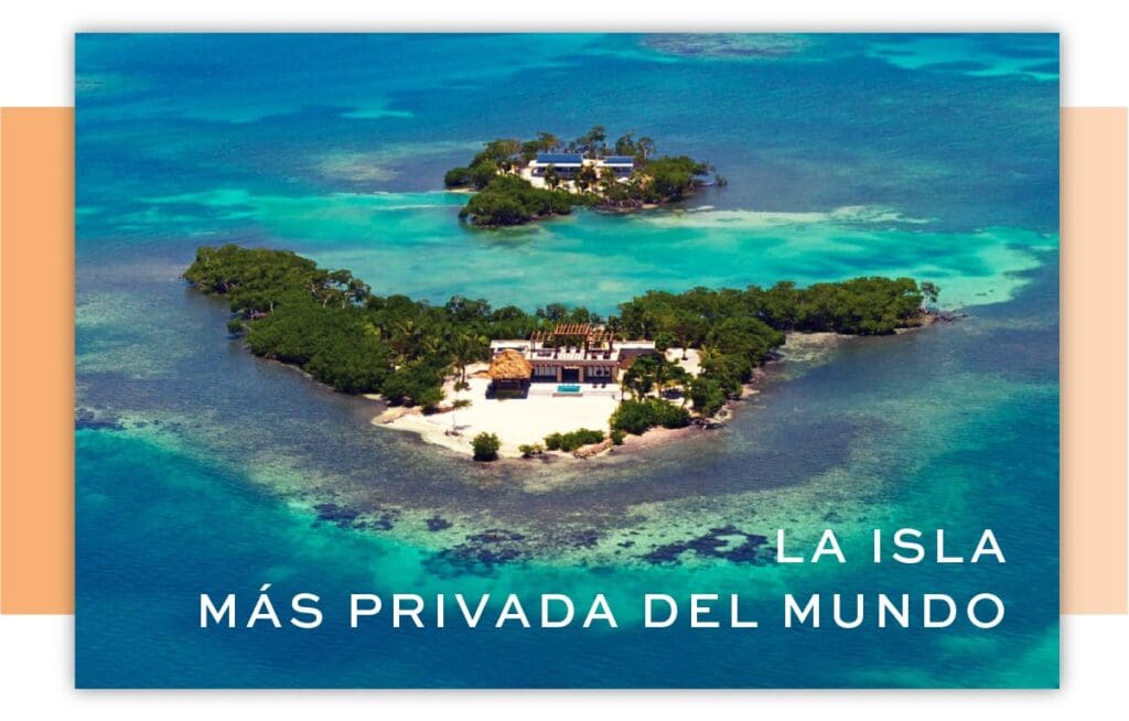 La isla más privada del mundo
